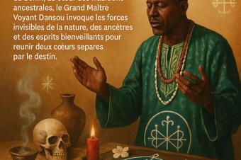 Rituel puissant de retour affectif avec le voyant Dansou  Retrouver lamour perdu et raviver la flamme